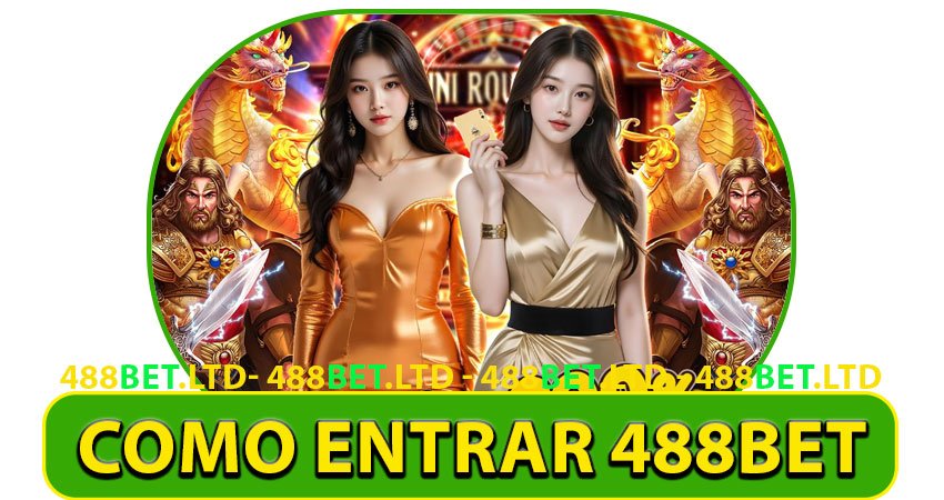 Como Entrar 488bet Passo a Passo