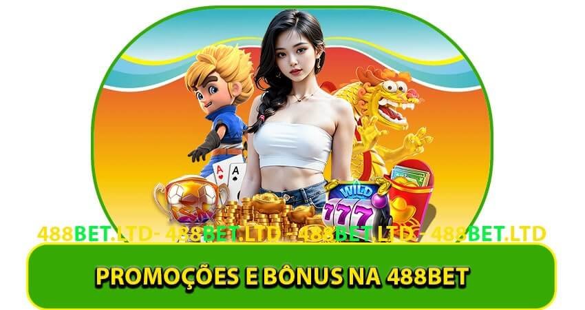 Promoções e bônus na 488bet